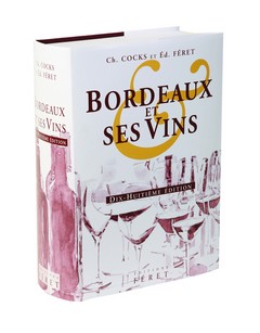 Bordeaux et ses vins